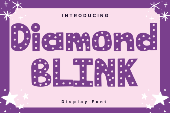 Diamond Blink Display Font for Small Business Branding That Gets Noticed