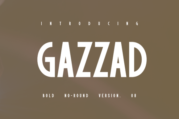 Gazzad: A Bold Display Font for Small Business Branding