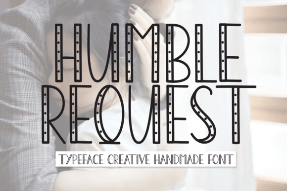Humble Request Font for Web Design and Digital Branding