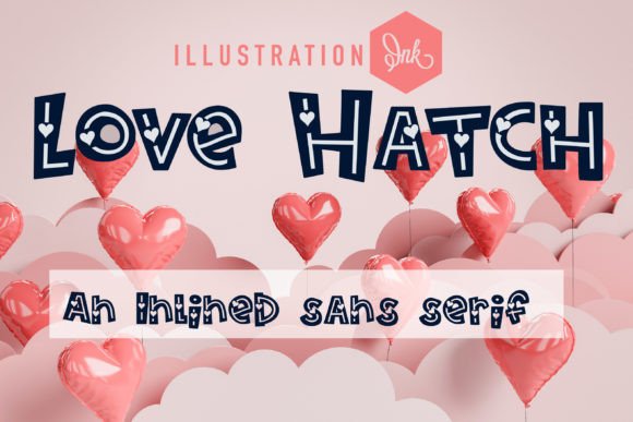 Love Hatch Font: A Designer’s Review for Romantic & Retro Campaigns