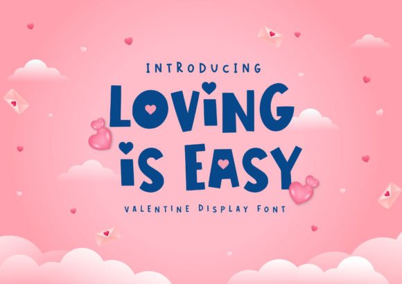 Loving is Easy: A Playful Display Font for Modern Web Design